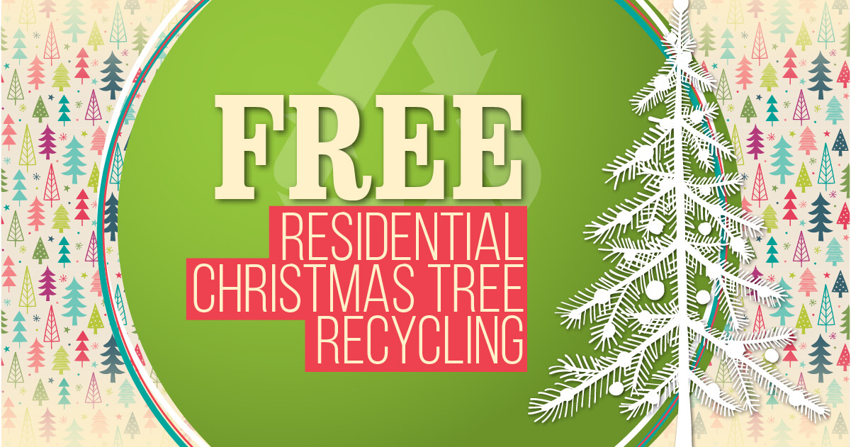 Free Christmas Tree Recycling.